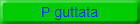 P guttata